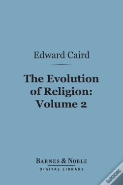 Capa do artigo Evolution Of Religion, Volume 2 (Barnes & Noble Digital Library)
