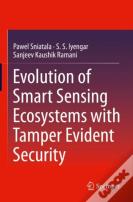 Evolution Of Smart Sensing Ecosystems With Tamper Evident Security