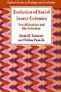 Evolution Of Social Insect Colonies - Preview