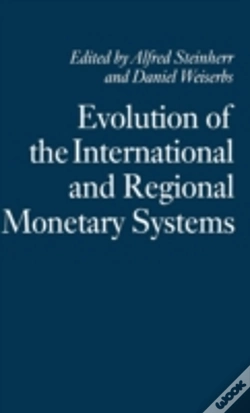 Capa do artigo Evolution Of The International And Regional Monetary Systems