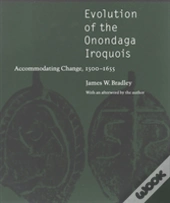 Evolution Of The Onondaga Iroquois