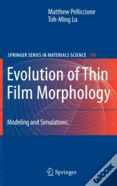 Evolution Of Thin Film Morphology