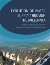 Evolution Of Water Supply Through The Millennia