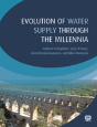 Evolution Of Water Supply Through The Millennia - Preview