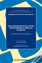 Capa do artigo Évolution Récente Des Actions En Responsabilité Médicale En France ; Comparaison Avec L