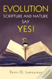 Capa do artigo Evolution: Scripture And Nature Say Yes