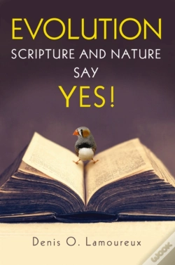 Capa do artigo Evolution: Scripture And Nature Say Yes