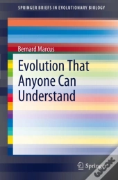 Evolution That Anyone Can Understand