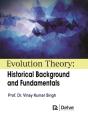 Evolution Theory: Historical Background And Fundamentals - Preview