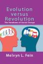 Evolution Versus Revolution - Preview