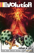 Evolution Volume 2: Adapt & Die