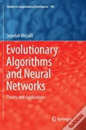 Evolutionary Algorithms And Neural Networks