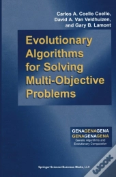 Evolutionary Algorithms For Solving Multi-Objective Problems