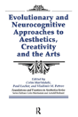 Evolutionary And Neurocognitive Approaches To Aesthetics, Creativity And The Arts - Preview