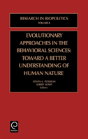 Evolutionary Approaches In The Behavioral Sciences - Preview