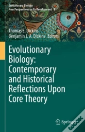 Capa do artigo Evolutionary Biology: Contemporary And Historical Reflections Upon Core Theory