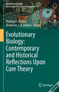 Capa do artigo Evolutionary Biology: Contemporary And Historical Reflections Upon Core Theory