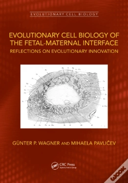 Capa do artigo Evolutionary Cell Biology Of The Fetal-Maternal Interface