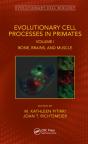 Evolutionary Cell Processes In Primates - Preview