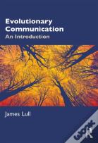 Evolutionary Communication