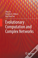 Evolutionary Computation And Complex Networks
