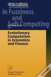 Evolutionary Computation In Economics And Finance