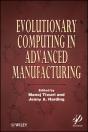 Evolutionary Computing In Advanced Manufacturing - Preview