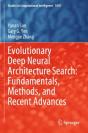 Evolutionary Deep Neural Architecture Search: Fundamentals, Methods, And Recent Advances - Preview