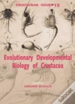 Evolutionary Developmental Biology Of Crustacea