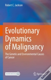 Capa do artigo Evolutionary Dynamics Of Malignancy