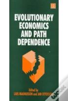 Evolutionary Economics And Path Dependence