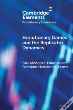 Capa do artigo Evolutionary Games And The Replicator Dynamics