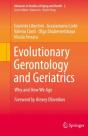 Evolutionary Gerontology And Geriatrics - Preview