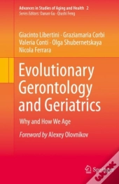 Evolutionary Gerontology And Geriatrics