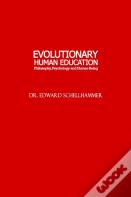 Evolutionary Human Education