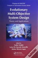 Evolutionary Multi-Objective System Design