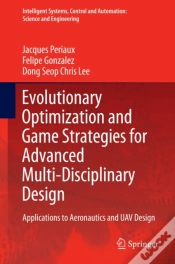 Capa do artigo Evolutionary Optimization And Game Strategies For Advanced Multi-Disciplinary Design