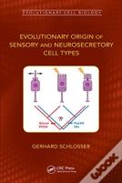 Evolutionary Origin Of Sensory And Neurosecretory Cell Types