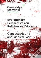 Evolutionary Perspectives On Religion And Violence