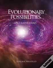 Evolutionary Possibilities