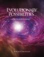 Evolutionary Possibilities - Preview