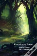 Evolutionary Prison