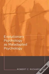 Capa do artigo Evolutionary Psychology As Maladapted Psychology