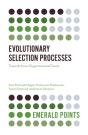 Evolutionary Selection Processes - Preview