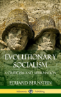 Evolutionary Socialism: A Criticism And Affirmation (Hardcover) - Preview