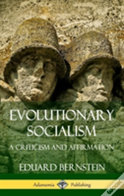 Capa do artigo Evolutionary Socialism: A Criticism And Affirmation (Hardcover)