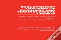 Evolutionary Theories Of Economic And Technological Change