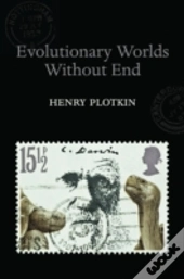 Evolutionary Worlds Without End