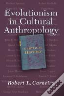 Evolutionism In Cultural Anthropology