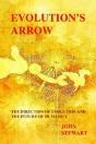 Evolution'S Arrow:  The Direction Of Evolution And The Future Of Humanity - Preview